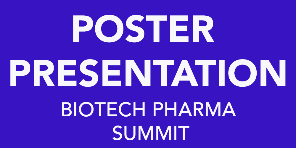 Poster_Presentation_BioTech_Pharma_Summit